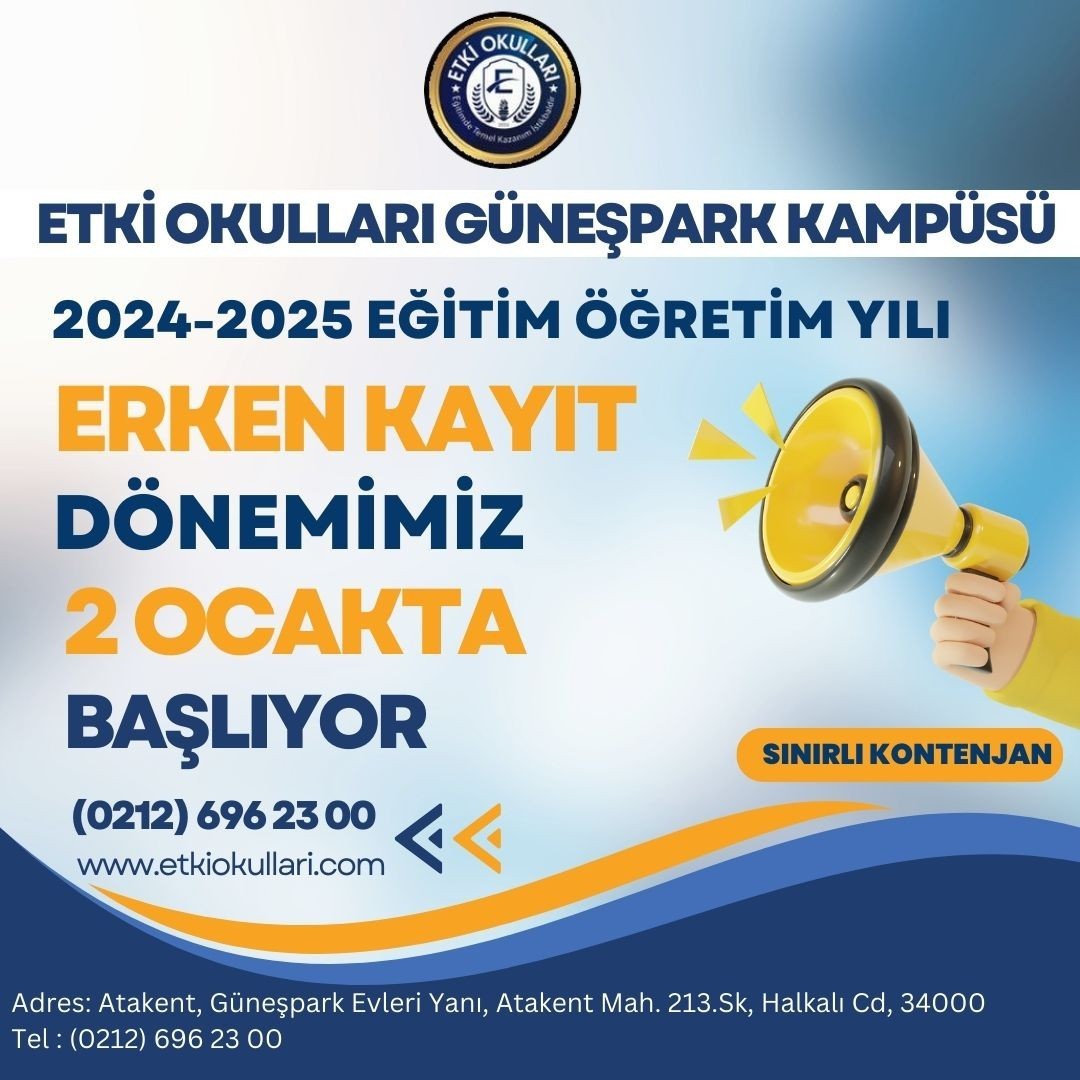 Etki Okulları Güneşpark Kampüsü - 2024/2025 Eğitim Öğretim Yılı Erken Kayıt Dönemimiz 2 Ocakta Başlıyor!